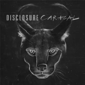 Disclosure - Caracal (Deluxe) [Albums]