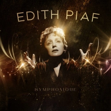 Edith Piaf - Symphonique [Albums]