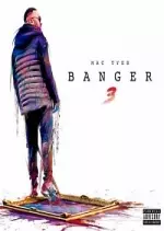 Mac Tyer-Banger 3 [Albums]