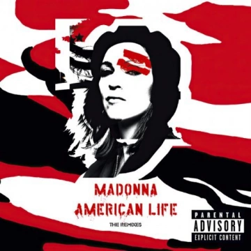 Madonna - American Life (The Remixes) [Albums]