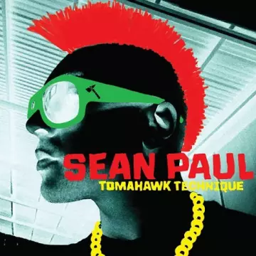 Sean Paul - Tomahawk Technique [Albums]