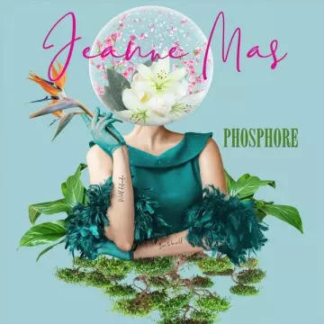 Jeanne Mas - PHOSPHORE [Albums]