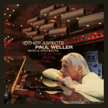 Paul Weller - Other Aspects (Live at the Royal Festival Hall) [Albums]