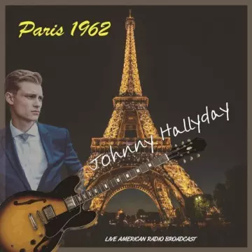 Johnny Hallyday - Paris 1961 - Live American Radio Broadcast (Live) [Albums]