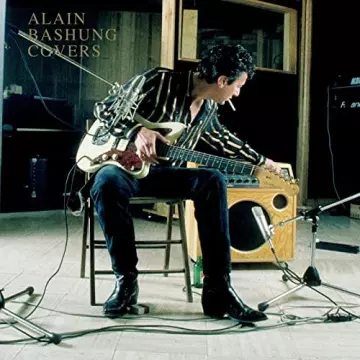 Alain Bashung - Covers  [Albums]