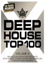 Deephouse Top 100 Vol 4 2017 [Albums]