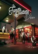 La Famille Ouellette - Deluxe [Albums]