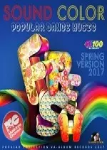Sound Color Popular Dance Music 2017 [Albums]