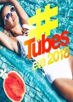 tubes Ete 2018 [Albums]