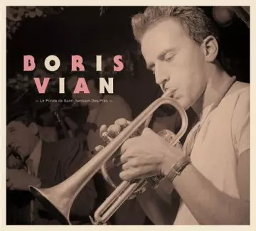 Boris Vian - Le Prince de Saint-Germain-Des-Prés [Albums]