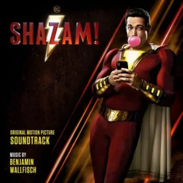 Benjamin Wallfisch - Shazam! (Original Motion Picture Soundtrack)  [B.O/OST]