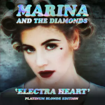 Marina - Electra Heart (Platinum Blonde Edition) [Albums]