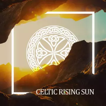 Celtic Nation - Celtic Rising Sun [Albums]