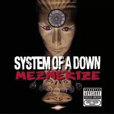 System of a Down - Mezmerize [Albums]