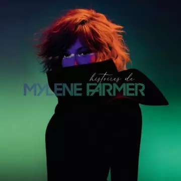 Mylène Farmer - Histoires de  [Albums]