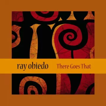 Ray Obiedo - There Goes That [Albums]