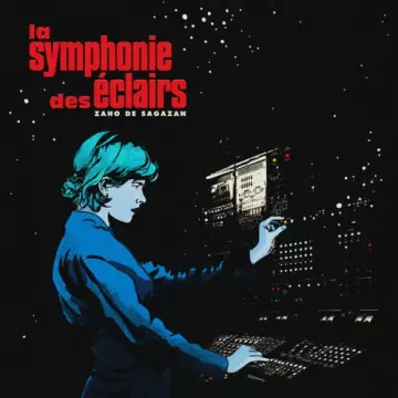 Zaho de Sagazan - La symphonie des éclairs [Albums]