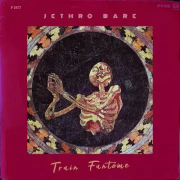 Jethro Bare - Train fantôme  [Albums]