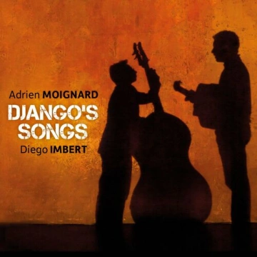 Adrien Moignard - Django's Songs [Albums]