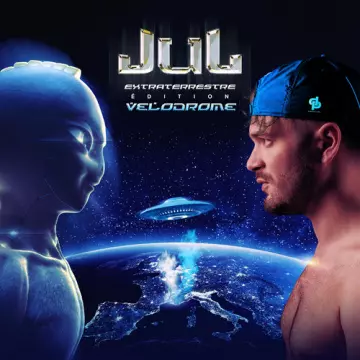 Jul - Extraterrestre (Edition Vélodrome) [Albums]