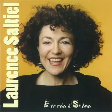 Laurence Saltiel - Entrée d'scène  [Albums]