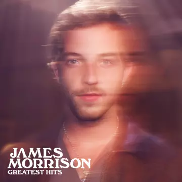 James Morrison - Greatest Hits  [Albums]