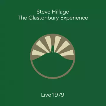 Steve Hillage - The Glastonbury Experience (Live 1979)  [Albums]