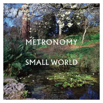 Metronomy - Small World  [Albums]