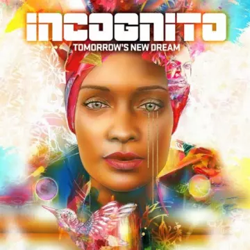 Incognito - Tomorrow's New Dream [Albums]