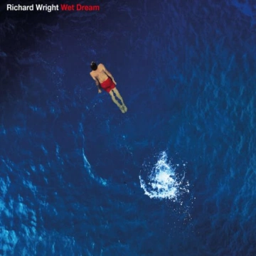 Richard Wright - Wet Dream (2023 Remix) [Albums]