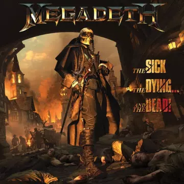 Megadeth - The Sick, The Dying… And The Dead! (EP) [Albums]