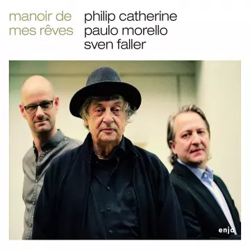Philip Catherine - Manoir De Mes Reves [Albums]