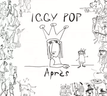 IGGY POP - Après (10th-anniversary edition) [Albums]