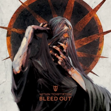 Within Temptation - Bleed Out (Deluxe) [Albums]