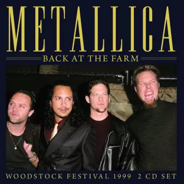 Metallica - Back At The Farm [Albums]