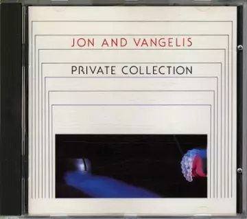 Jon & Vangelis - Private Collection (Remastered)  [Albums]