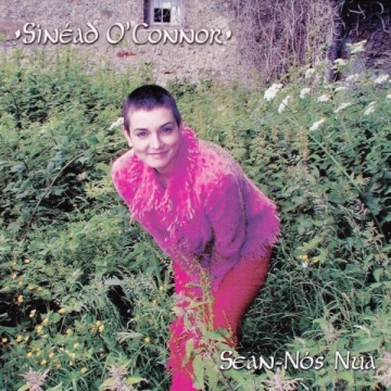 Sinead O'Connor - Sean-Nós Nua [Albums]