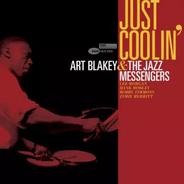 Art Blakey & The Jazz Messengers - Just Coolin' [Albums]