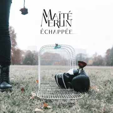Maïté Merlin - Échappée  [Albums]