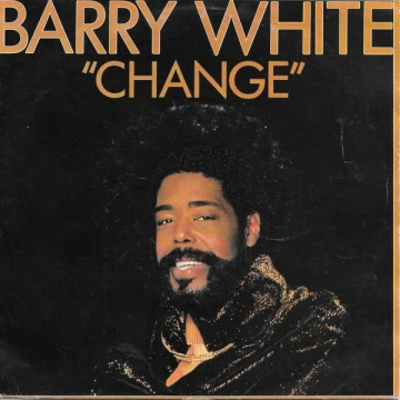 Barry White - Change (1982) [Albums]