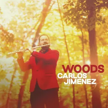 Carlos Jimenez - Woods  [Albums]