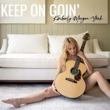 Kimberly Morgan York - Keep on Goin [Albums]