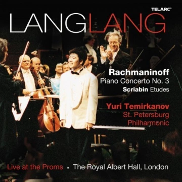 Lang Lang, Yuri Temirkanov, St. Petersburg Philharmonic Orchestra - Rachmaninoff: Piano Concerto No. 3 in D Minor, Op. 30 [Albums]