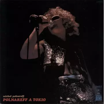 MICHEL POLNAREFF - Polnareff A Tokio  [Albums]