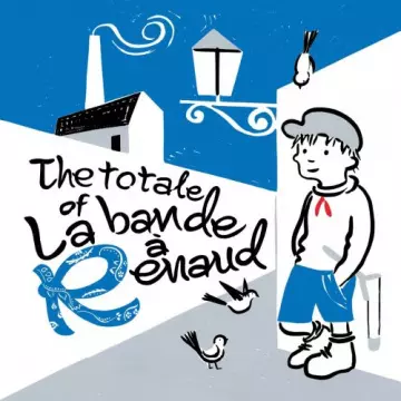 The totale of La bande à Renaud [Albums]