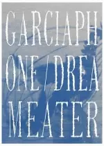 Garciaphone - Dreameater [Albums]
