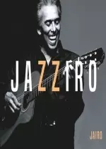 Jairo - Jazziro  [Albums]