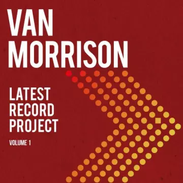 Van Morrison - Latest Record Project Volume I [Albums]