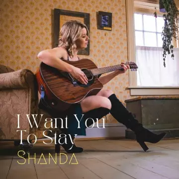 Shanda - I Want You to Stay [Albums]