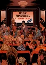 Eddy Mitchell - La Meme Tribu (VOL. 2) [Albums]